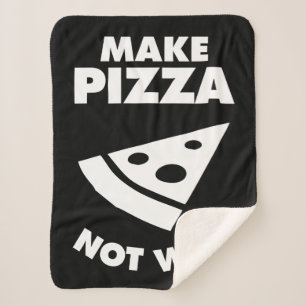 Make Pizza Not War Sherpa Blanket