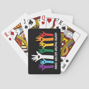 Make Racism Wrong Heart Hands  Playing Cards