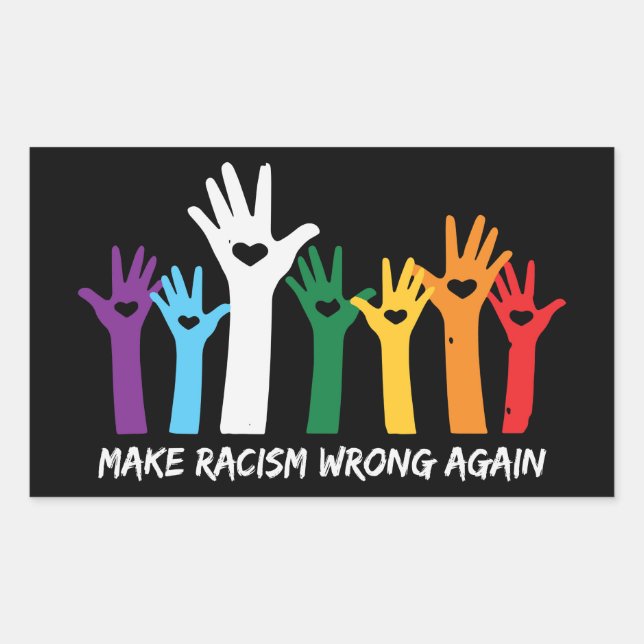 Make Racism Wrong Heart Hands  Sticker (Front)