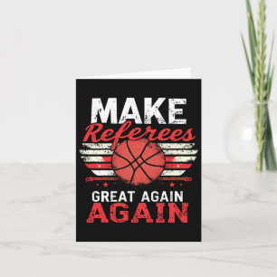 Make Referees Great Again1 Card