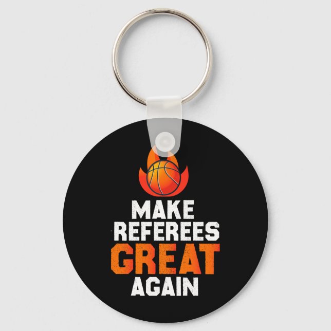 Make Referees Great Again  Keychain (Front)
