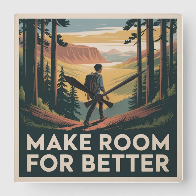 Make Room For Better Square Wall Clock (Front)