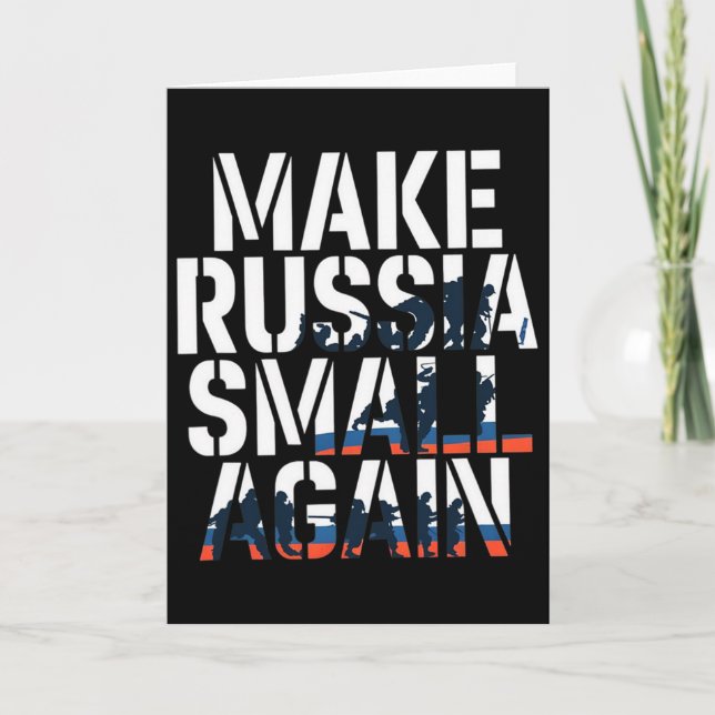 Make Russia Small Again 2  Card (Front)