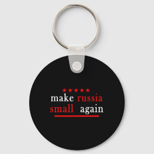 Make Russia Small Again Support Ukraine Anti Putin Keychain