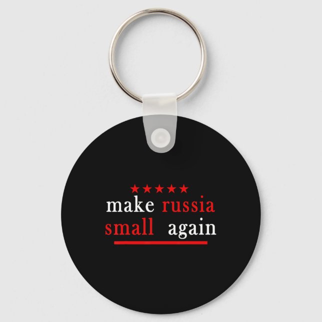 Make Russia Small Again Support Ukraine Anti Putin Keychain (Front)