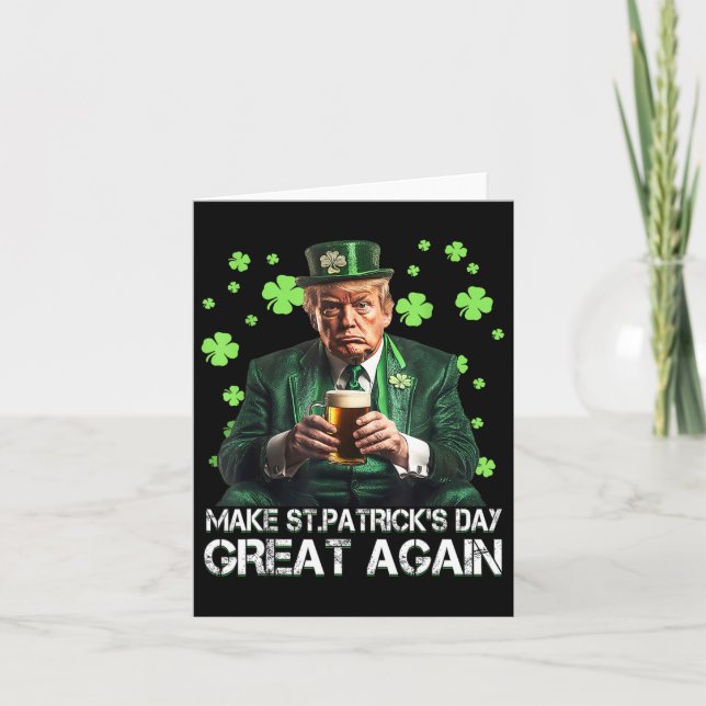 Make Saint Patrick's Day Great Again Usa Flag Funn Card (Front)