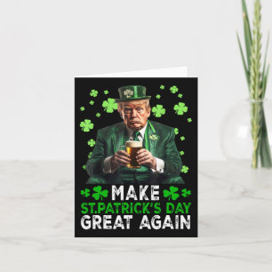 Make Saint Patrick's Day Great Again Usa Flag Funn Card