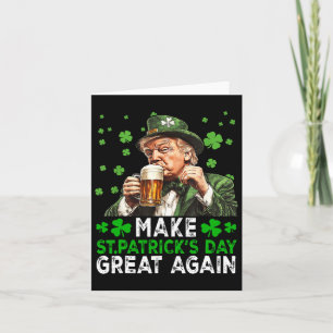 Make Saint Patrick's Day Great Again Usa Flag Funn Card