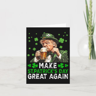 Make Saint Patrick's Day Great Again Usa Flag Funn Card
