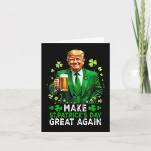 Make Saint Patrick's Day Great Again Usa Flag Funn Card