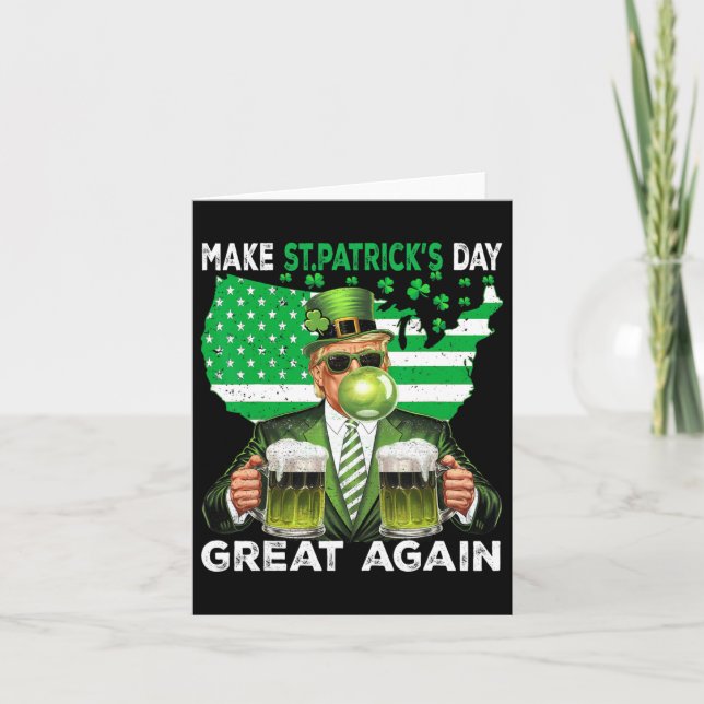Make Saint St Patrick's Day Great Again Flag Funny Card (Front)