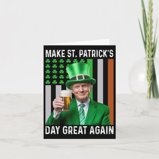 Make Saint St Patrick's Day Great Again Flag Funny Card (Front)