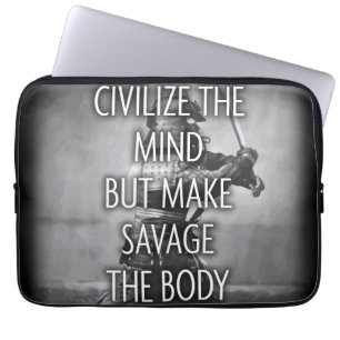 Make Savage The Body - Training Motivational Laptop Sleeve