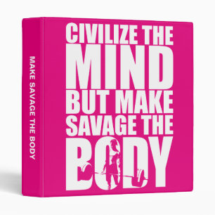 Make Savage The Body, Women's Workout Motivational Binder