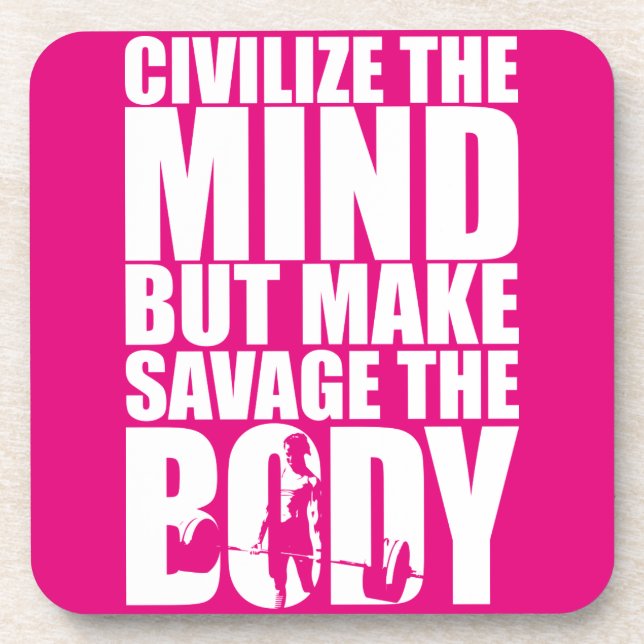 Make Savage The Body, Women's Workout Motivational Coaster (Front)