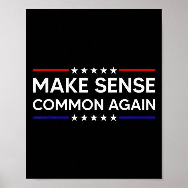 Make Sense Common Again  Poster (Front)