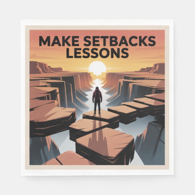 Make Setbacks Lessons Napkin (Front)