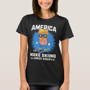 Make skiing great again - funny donald trump ski  T-Shirt
