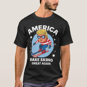 Make Skiing Great Again - Usa Trump Ski T-Shirt