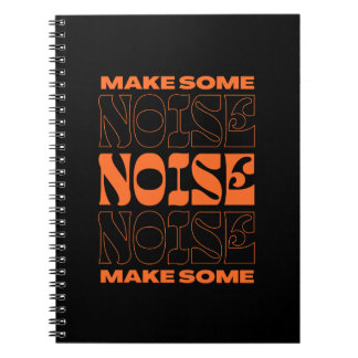 Make some noise notebook