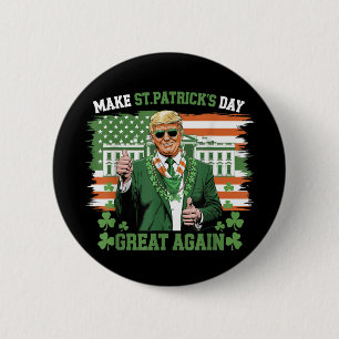 Make St Patricks Day Great Again American Flag Usa 2 Inch Round Button