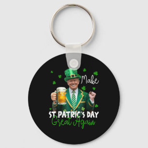 Make St Patricks Day Great Again American Shamrock Keychain