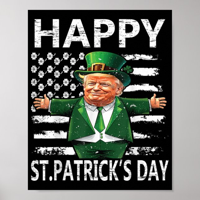 Make St Patricks Day Great Again Funny St Patricks Poster (Front)