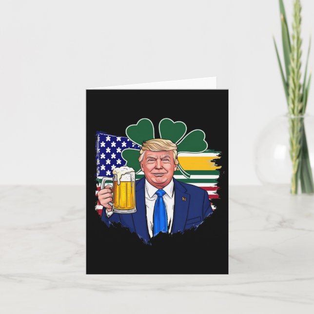 Make St Patrick's Day Great Again Funny Trump Iris Card (Front)