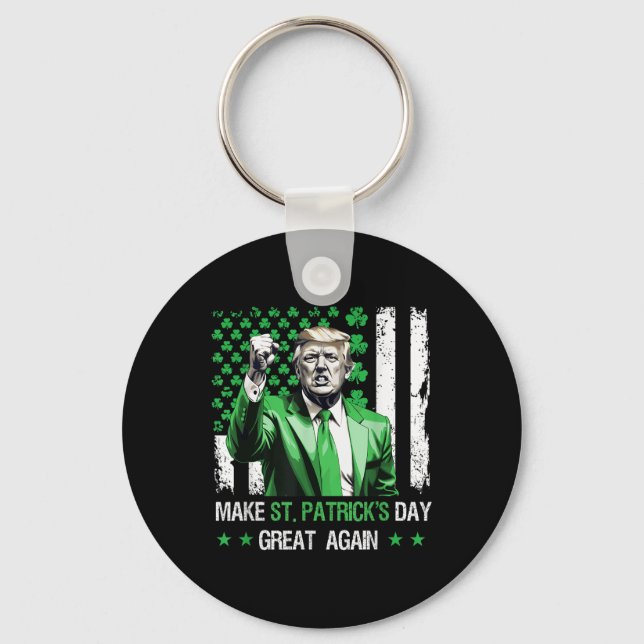 Make St Patricks Day Great Again Funny Trump  Keychain (Front)