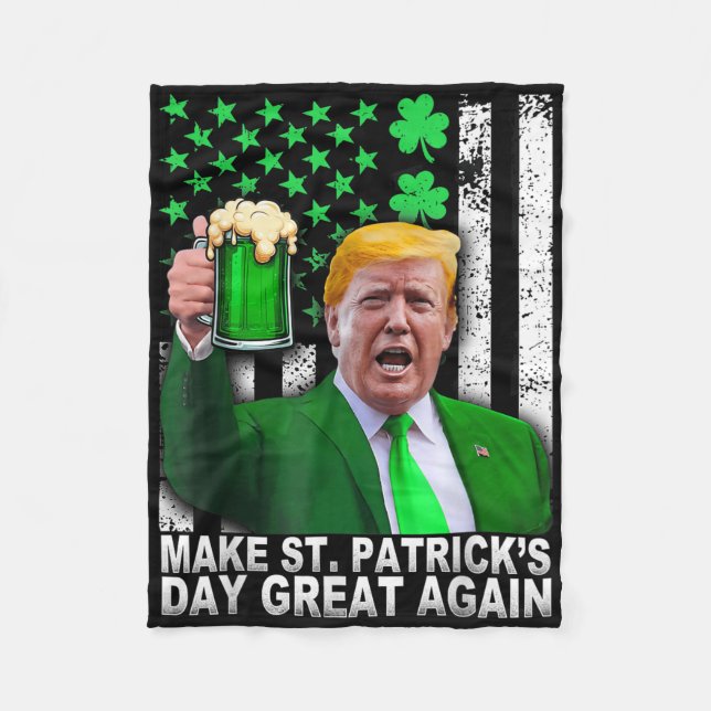 Make St Patricks Day Great Again Funny Trump Men W Fleece Blanket (Front)