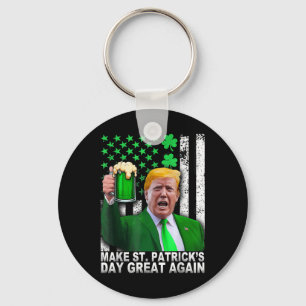 Make St Patricks Day Great Again Funny Trump Men W Keychain