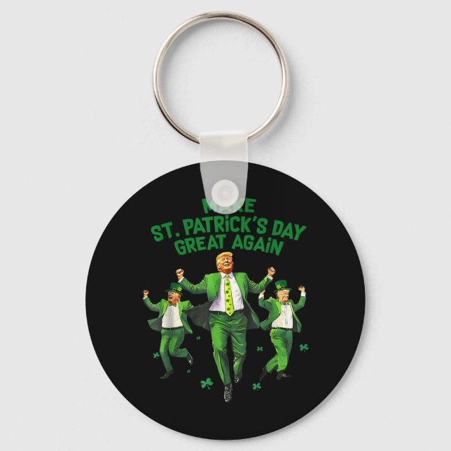 Make St Patricks Day Great Again Funny Trump Men W Keychain (Front)