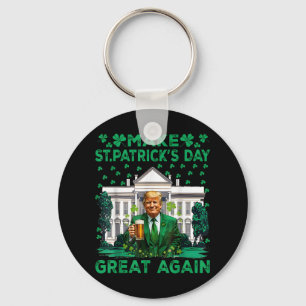 Make St Patricks Day Great Again Funny Trump Men W Keychain