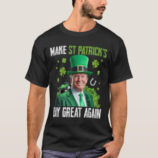 Make St Patricks Day Great Again Funny Trump Men W T-Shirt