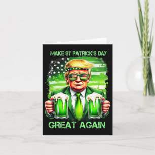 Make St Patricks Day Great Again Funny Trump Women Card
