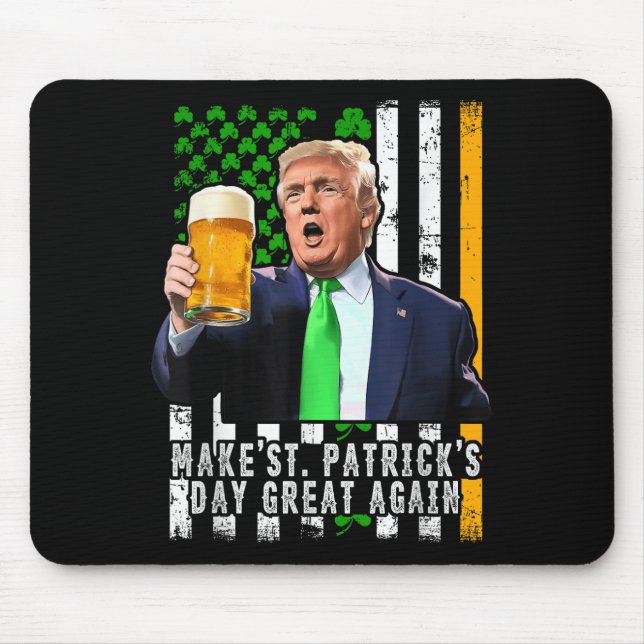 Make St Patricks Day Great Again Irish American Mouse Pad (Front)