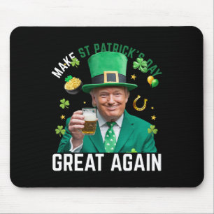 Make St Patricks Day Great Again Irish Leprechaun  Mouse Pad