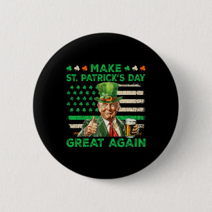 Make St Patricks Day Great Again Irish Usa Flag Tr 2 Inch Round Button