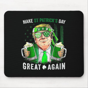 Make St Patrick's Day Great Again Lucky Trump Beer Mouse Pad