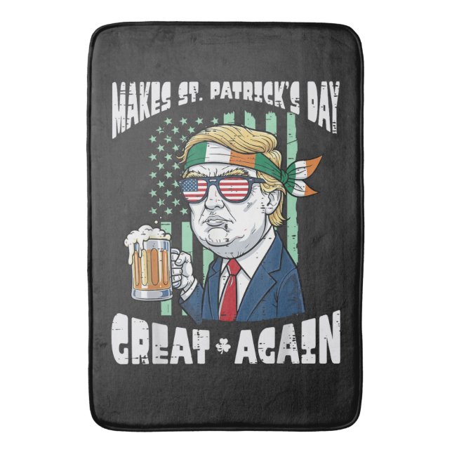 Make St Patricks Day Great Again Saint Paddys Bath Mat (Front Vertical)
