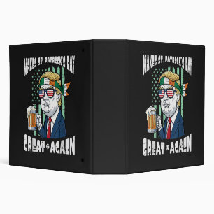 Make St Patricks Day Great Again Saint Paddys Binder