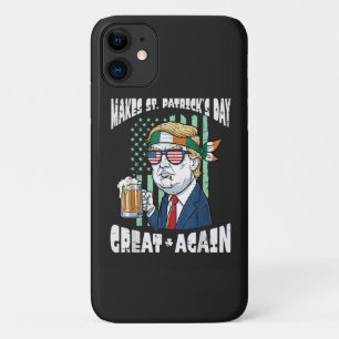 Make St Patricks Day Great Again Saint Paddys iPhone 11 Case