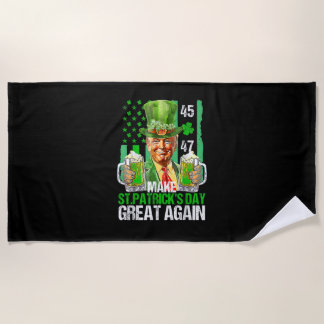Make St Patrick's Day Great Again Shamrock Trump A Beach Towel