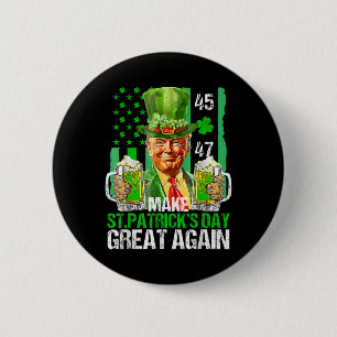 Make St Patricks Day Great Again Shamrock Trump Am 2 Inch Round Button