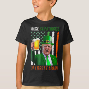 Make St Patricks Day Great Again Shamrock Trump Am T-Shirt