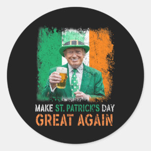 Make St Patrick's Day Great Again Trump Shamrock I Classic Round Sticker