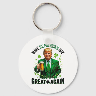 Make St Patricks Day Great Again Trump Shamrock Ir Keychain
