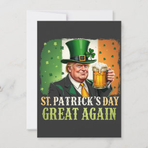 Make St. Patrick's Great Again Trump Irish Invitation