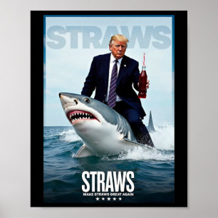 Make Straws Great Again Meme Design Poster