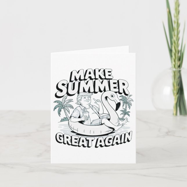 Make Summer Great Again Funny Trump Flamingo Float Card (Front)